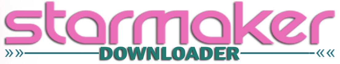 Starmaker Downloader